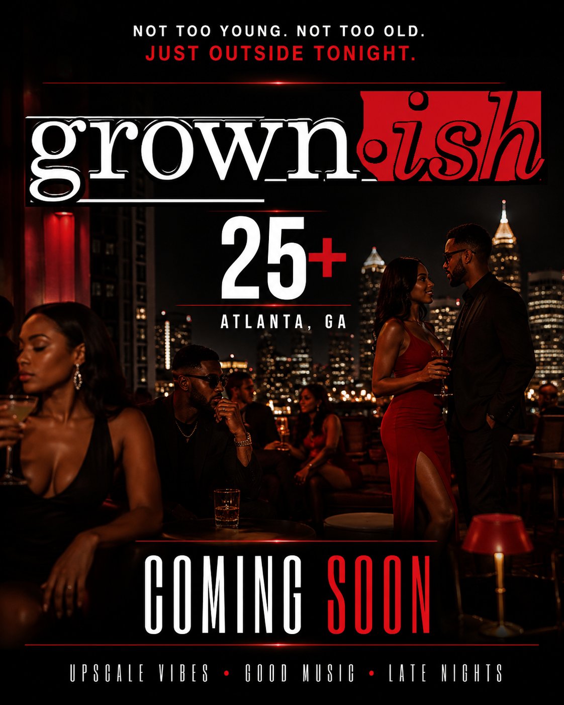GROWN-ISH at The Rose On Piedmont